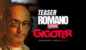 Romano "Gigoter" - Teaser clip
