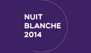 Nuit Blanche 2014 : mode d'emploi