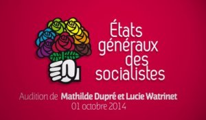 Etats généraux : Auditions de Mathilde Dupré et Lucie Watrinet