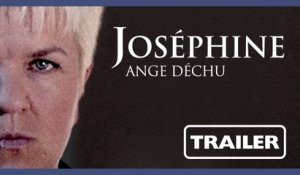 Joséphine Ange Déchu - l'horrible trailer