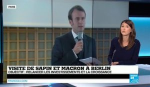 L’opération séduction d’Emmanuel Macron et Michel Sapin à Berlin