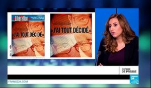 Revue de presse française - " J'ai tout décidé "