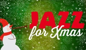Jazz for Xmas - A great jazz program for Christmas, a joyful moment to spend with family or friends