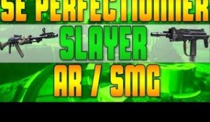Se perfectionner en tant que Slayer Ar / SMG | SeezoGaming | HD