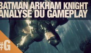 Batman Arkham Knight : analyse de la vidéo de gameplay
