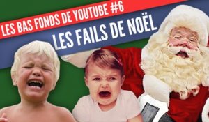 Les bas-fonds de Youtube #6 : les fails de Noël