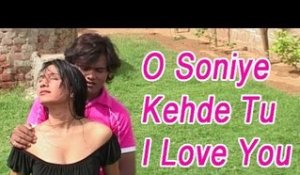 Pardeshi Aashique - O Soniye Kehde Tu I Love You | Popular Romantic Hindi Song