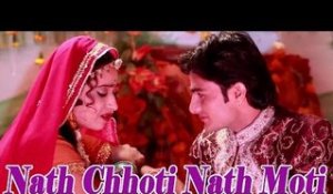 Nath Chhoti Nath Moti | New Rajasthani Marriage Song 2014 | Rajasthani Vivah Geet