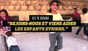 #Stopdjihadisme : Ils te disent de les rejoindre pour venir aider les enfants syriens…