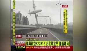 Le crash spectaculaire d'un avion Transasia à Taïwan