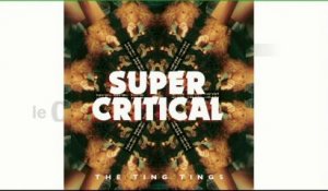 Pop & Co : "Le nouvel album de The Ting tings