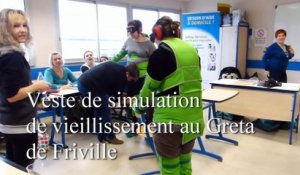 Simulation de vieillissement au Greta de Friville (Somme)