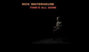 Nick Waterhouse - Don't You Forget It