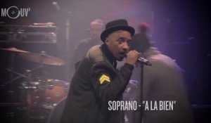 SOPRANO - A la bien (version Mouv' Live Show)