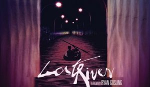 LOST RIVER - Bande-annonce [VOST|HD] [NoPopCorn] (Ryan Gosling, Christina Hendricks, Saoirse Ronan)