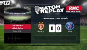 Monaco - PSG (0-0) : le Match Replay avec le son de RMC Sport