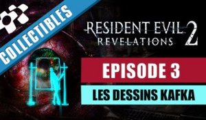 Resident Evil Revelation 2 -EPISODE 3- Les Dessins Kafka