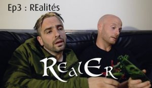 RealEr 3 : REalités