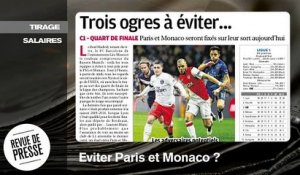 Ligue des champions: qui veut éviter le PSG et Monaco ?