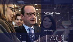 [REPORTAGE] François Hollande au Salon du livre: "Ce qui fait la force de la France, de sa culture, c'est la liberté."