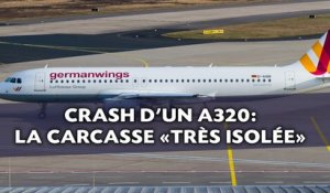 Crash de l'A320 en France: Pourquoi les secours ont du mal à atteindre la carcasse
