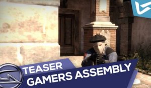 Teaser Gamers Assembly 2015