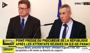 Attentat évité :  la conférence de presse du procureur de Paris
