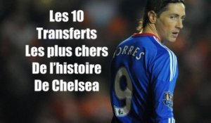 Chelsea: Top 10 des transferts les plus chers de l'histoire des Blues