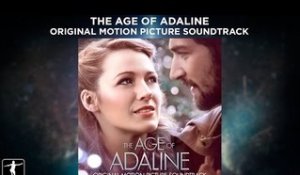 The Age Of Adaline Soundtrack - Various Artists Preview (Official Video)