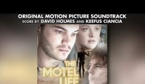 The Motel Life - David Holmes + The Kills - Official Soundtrack Preview