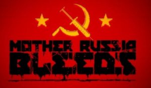 [E3] Mother Russia Bleeds - Gameplay Trailer PS4 [HD]