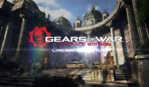 Gears of War Ultimate Edition - Behind The Scenes Trailer (X