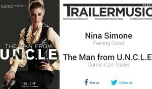 The Man from U.N.C.L.E. - Comic-Con Trailer Music #5 (Nina Simone - Feeling Good)
