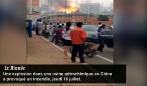 Déflagration dans une usine pétrochimique en Chine