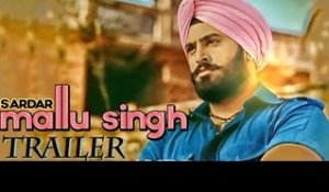 Sardar Mallu Singh | Official Trailer | 2013 | Daddy Mohan Record | Upcoming Punjabi Movie