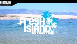 Generations en direct du Fresh Island Festival 2015 (2ème Partie)