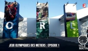 Emploi - Jeux olympiques des métiers : épisode 1 - 2015/08/24