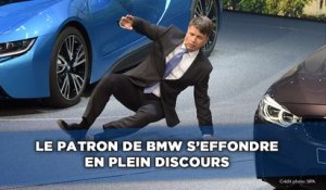 Le patron de BMW s'effondre en plein discours