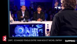 ONPC : Yann Moix violemment taclé par Michel Onfray !
