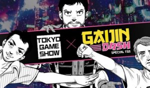 Gaijin Dash spécial TGS 2015