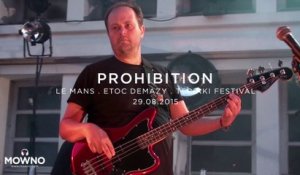 PROHIBITION - Teriaki Festival 2015 - Live in Le Mans