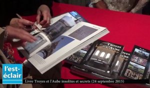 Livre Troyes et l'Aube insolites et secrets