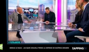 Médias le Mag - Maïtena Biraben et son "discours de vérité" : Jacques Séguéla prend sa défense