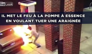 Il met le feu à la pompe à essence en voulant tuer une araignée