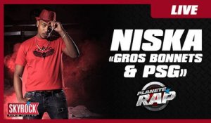 Niska " Gros Bonnets" et "Freestyle Psg" en live dans Planète Rap !