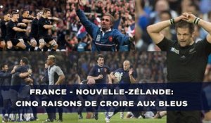 France - Nouvelle-Zélande: 5 raisons de croire qu'on va battre les All Blacks