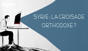 Syrie : la croisade orthodoxe? - DESINTOX - 02/11/2015