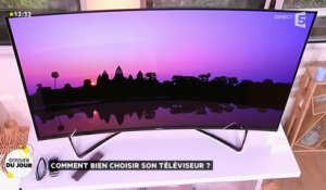 Dossier du jour : Comment bien choisir son téléviseur ?