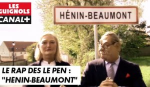 Le Rap des Le Pen : "Hénin-Beaumont" - Les Guignols - CANAL+