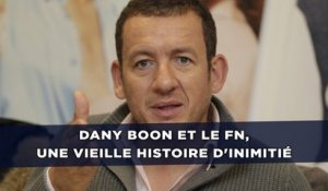 Dany Boon et le FN, une vieille histoire d'inimitié